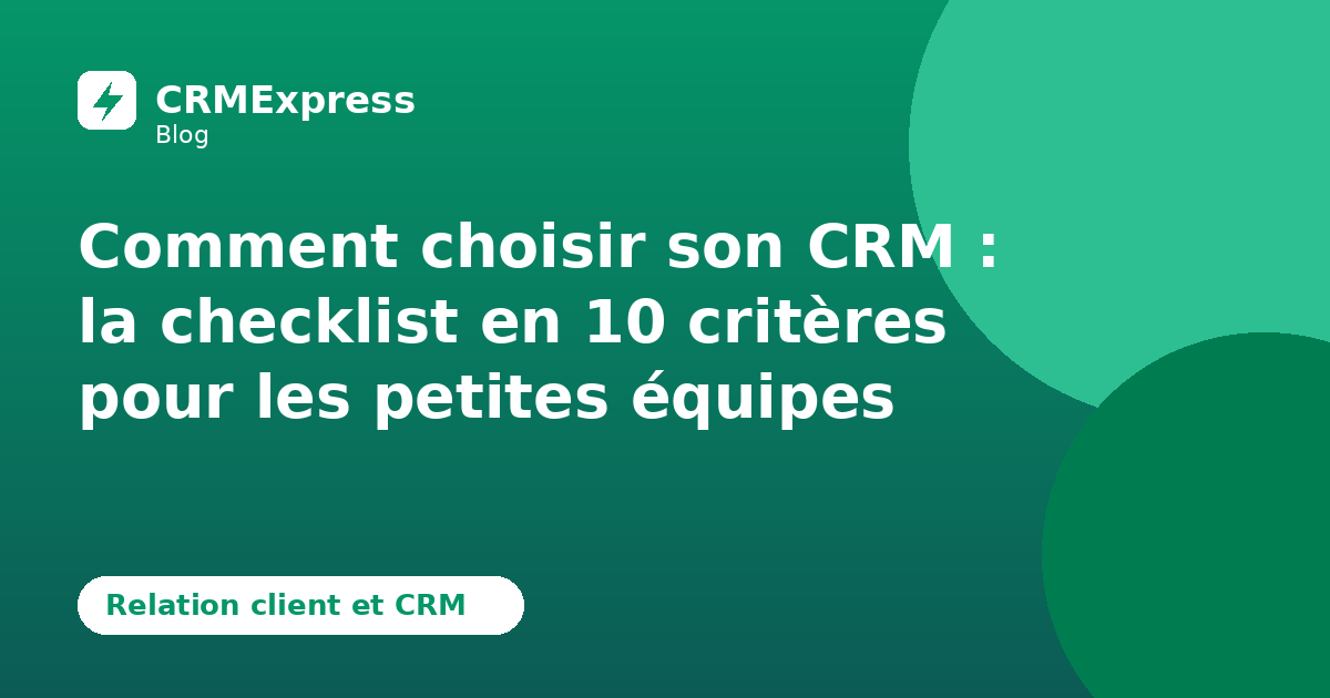 Illustration : Choisir son CRM — blog CRMExpress